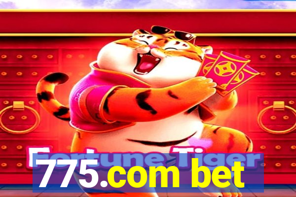 775.com bet